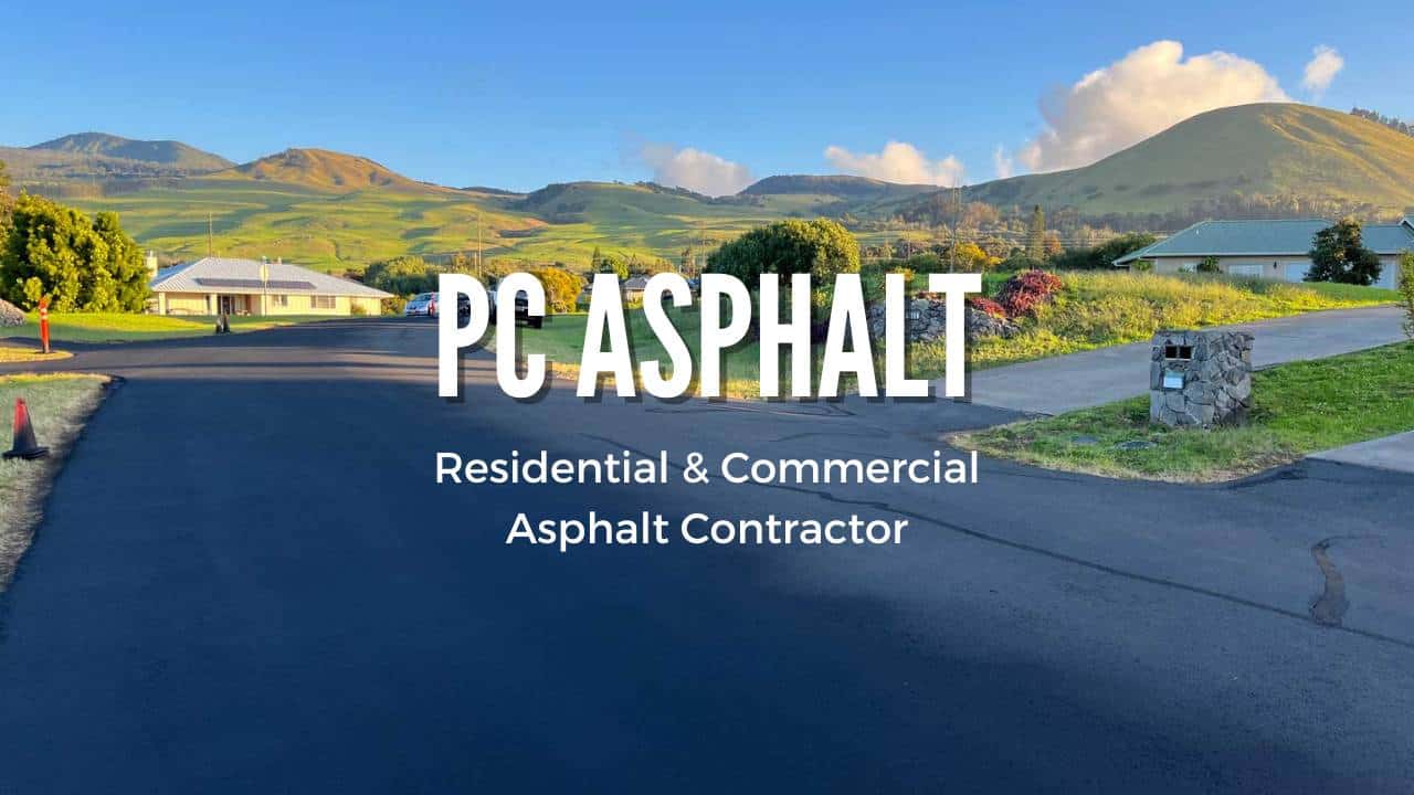 PC Asphalt, Hawaii Asphalt Contractor